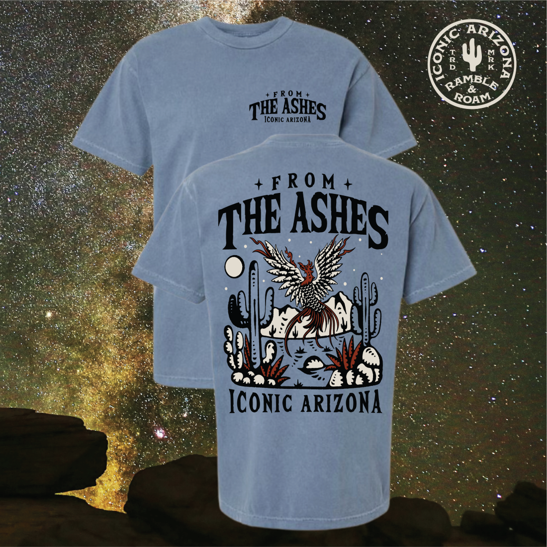 From the Ashes Unisex Tee – Iconic Arizona